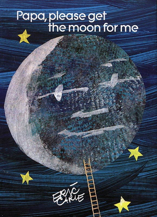 Simon & Schuster - Papa, Please Get the Moon for Me by Eric   Carle