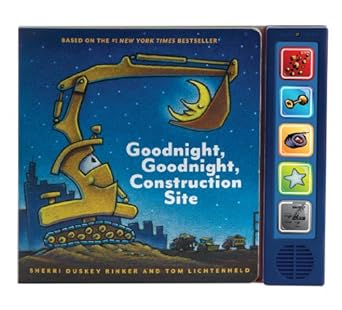 Goodnight, Goodnight, Construction Site Sound Book