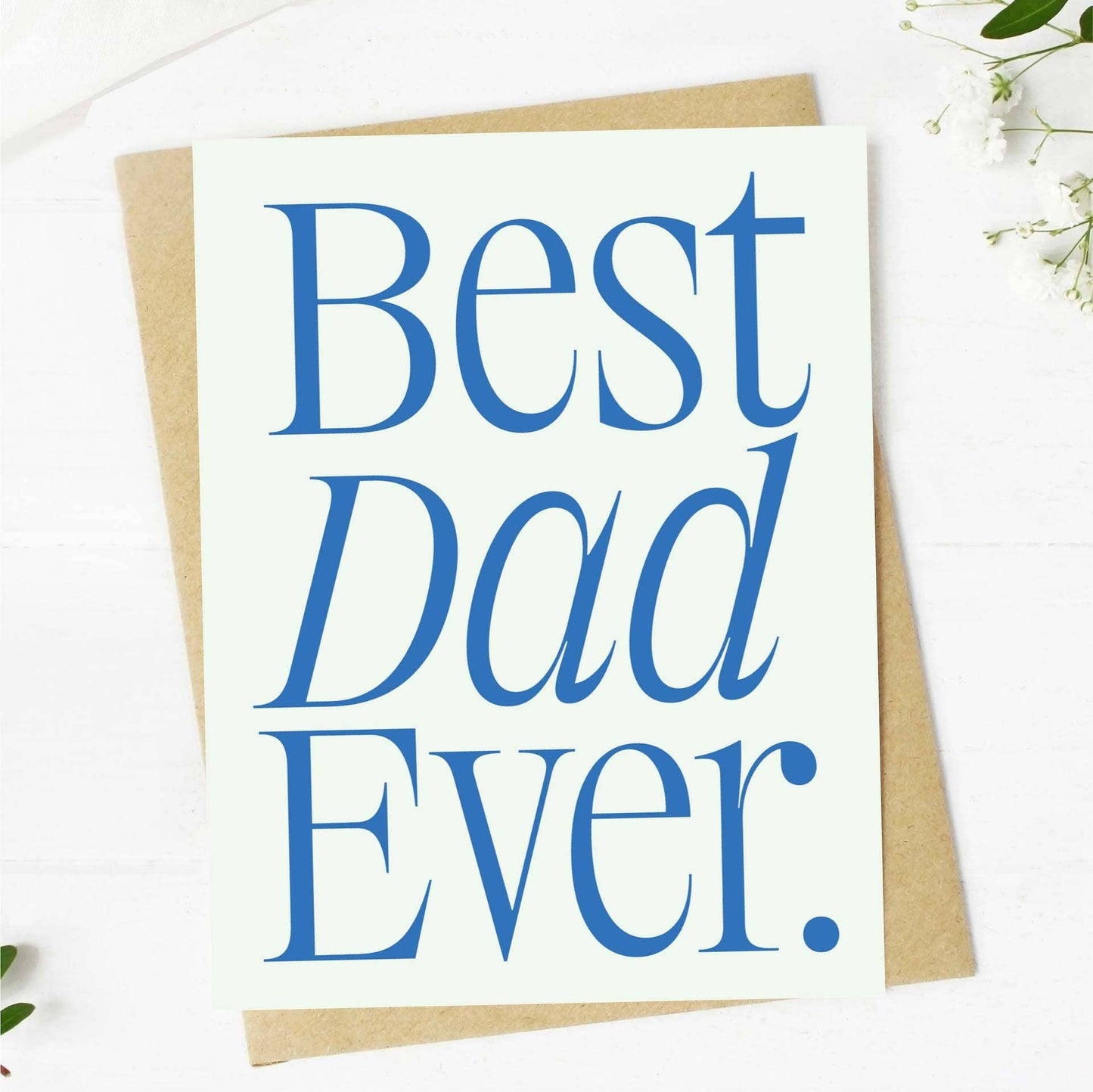 Big Moods - Best Dad Ever Father's Day Card