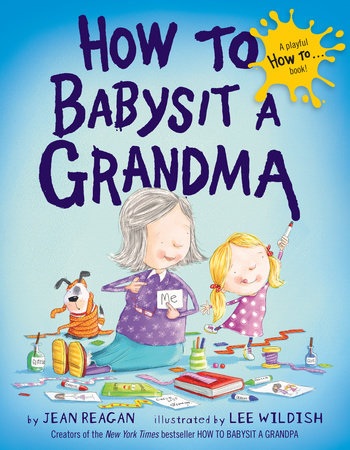 How To Babysit A Grandma - Book