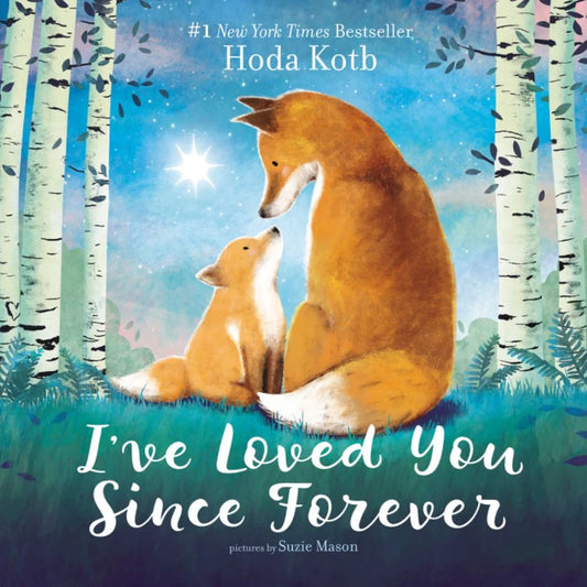 I've Loved You Since Forever - Hoda Kotb - Book