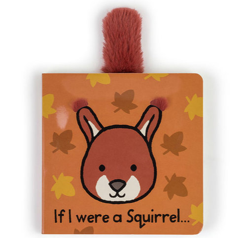 Jellycat -  If I Were A Squirrel Book