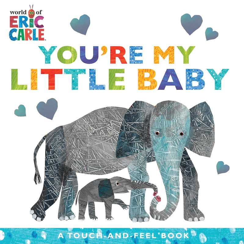 Simon & Schuster - You're My Little Baby by Eric   Carle