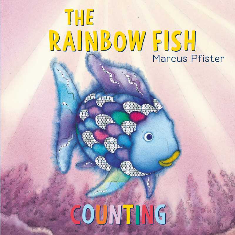 Simon & Schuster - Rainbow Fish Counting by Marcus Pfister: Board Books; 12 pages / English