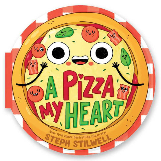 Simon & Schuster - Pizza My Heart (A Shaped Novelty Board Book for Toddlers) by Steph  Stilwell: Board Books; 22 pages / English