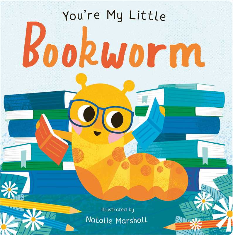 Simon & Schuster - You're My Little Bookworm by Nicola Edwards