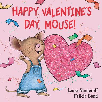 Happy Valentine's Day, Mouse! -  Book